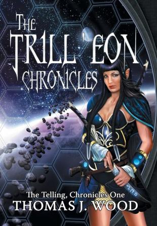 The Trill'eon Chronicles