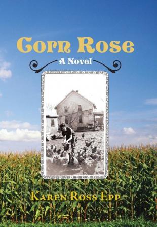 Corn Rose