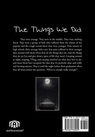 The Things We Did