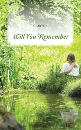 Will You Remember