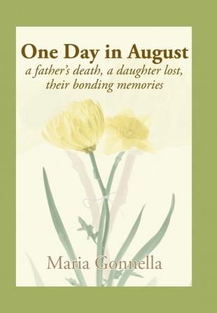 One Day in August