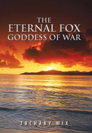 The Eternal Fox Goddess of War