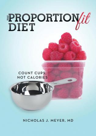 The ProportionFit Diet