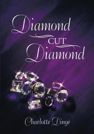 Diamond Cut Diamond