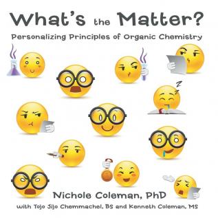 What's the Matter?: Personalizing Principles of Organic Chemistry