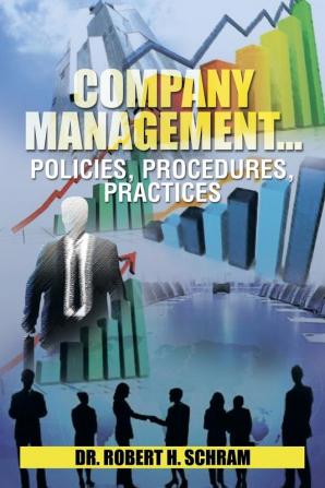 Company Management.Policies Procedures Practices