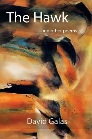 The Hawk: And Other Poems