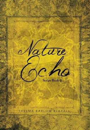 Nature Echo Series Book 2