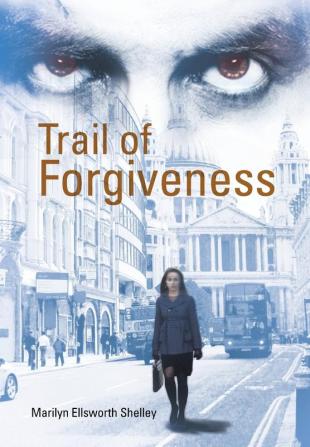 Trail of Forgiveness