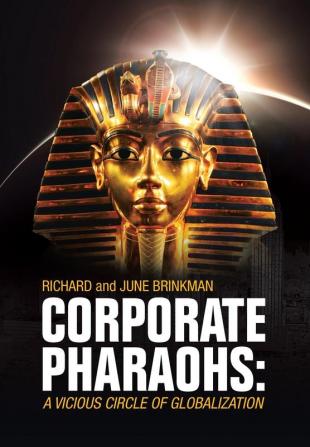 Corporate Pharaohs