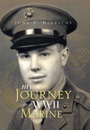 My Journey as a WWII Marine