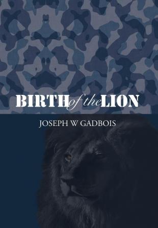 Birth of the Lion