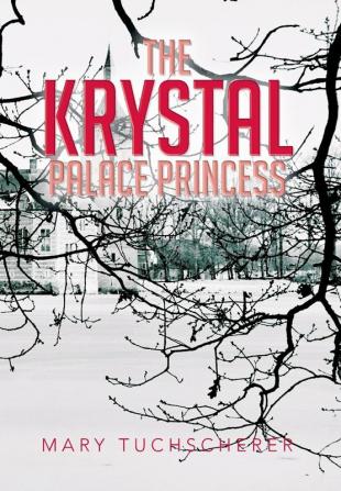 The Krystal Palace Princess