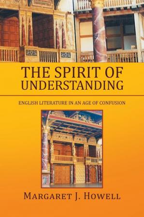 The Spirit of Understanding