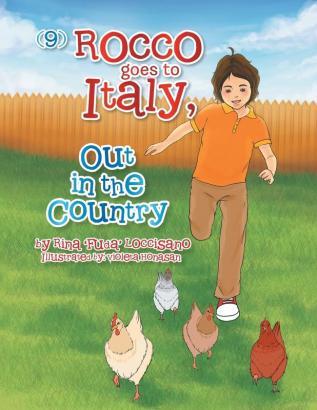 (9) Rocco Goes to Italy Out in the Country