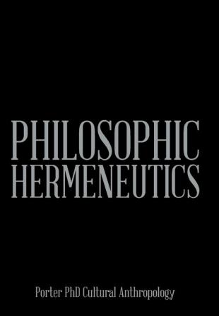 Philosophic Hermeneutics