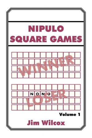 Nipulo Square Games: Volume 1