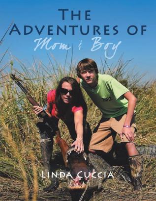 The Adventures of Mom & Boy