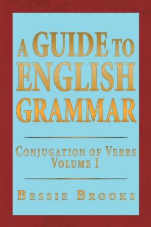 A Guide to English Grammar