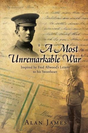 'A Most Unremarkable War'