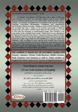 Leila's & Kim's Pre-College Vocabulary in Context & Properly Graded Grammar Workbook-2 Levels One - Six for Japanese-Chinese-South America-Korean-Arab