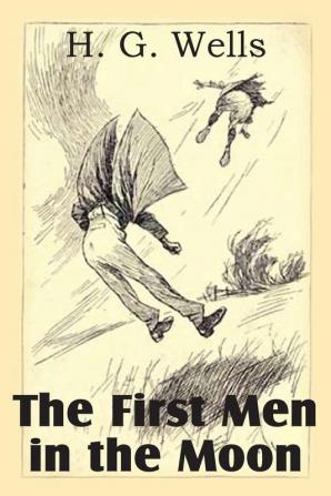 The First Men in the Moon