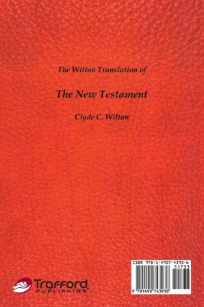 The Wilton Translation of the New Testament