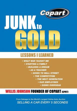 Junk to Gold