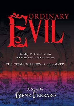 Ordinary Evil