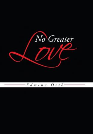 No Greater Love