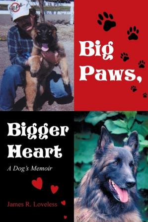 Big Paws Bigger Heart