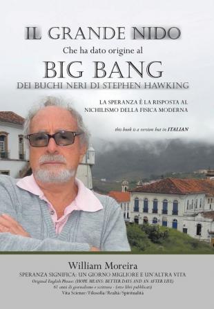 Il Grande Nido Che Ha Dato Origine Al Big Bang Dei Buchi Neri Di Stephen Hawking