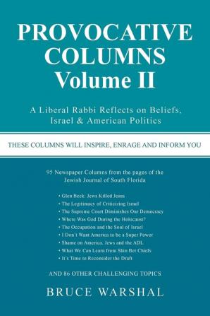 Provocative Columns Volume II