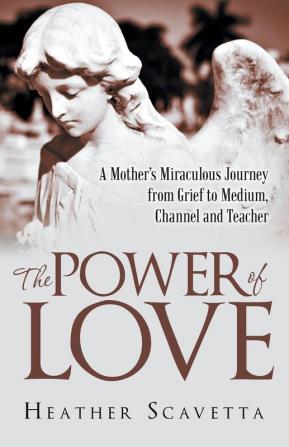 The Power of Love