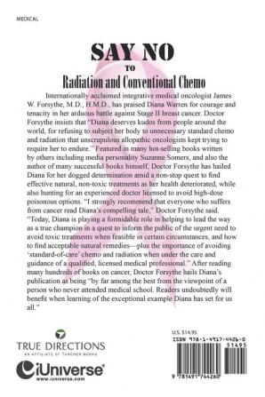 Say No to Radiation and Conventional Chemo