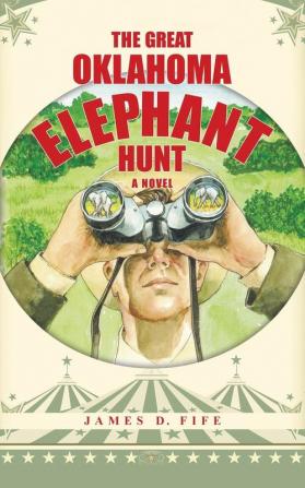 The Great Oklahoma Elephant Hunt