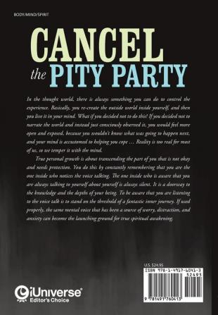 Cancel the Pity Party