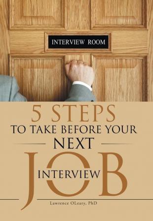 5 Steps to Take before Your Next Job Interview