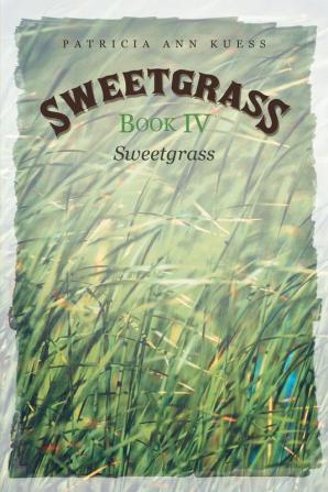 Sweetgrass