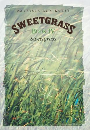 Sweetgrass