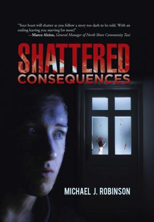 Shattered Consequences