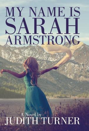 My Name is Sarah Armstrong