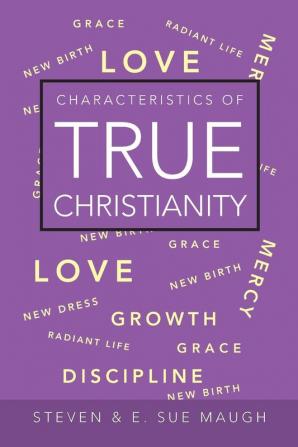 Characteristics of True Christianity