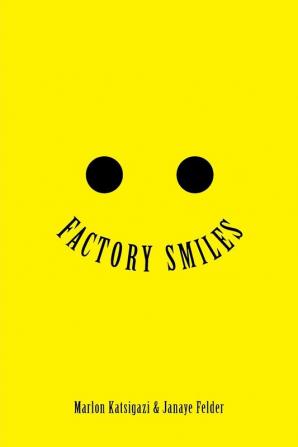 FACTORY SMILES