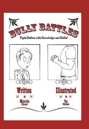 Bully Battles