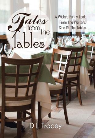 Tales from the Tables