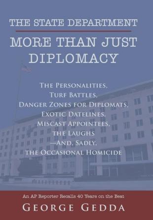 The State Department- More Than Just Diplomacy