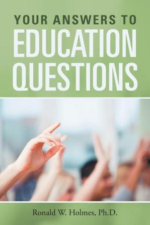 Your Answers to Education Questions