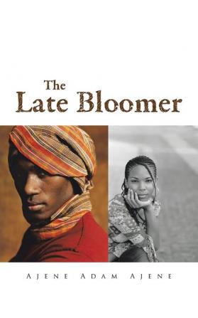 The Late Bloomer