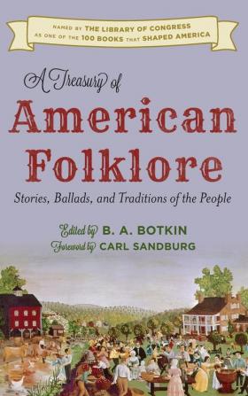 A Treasury of American Folklore